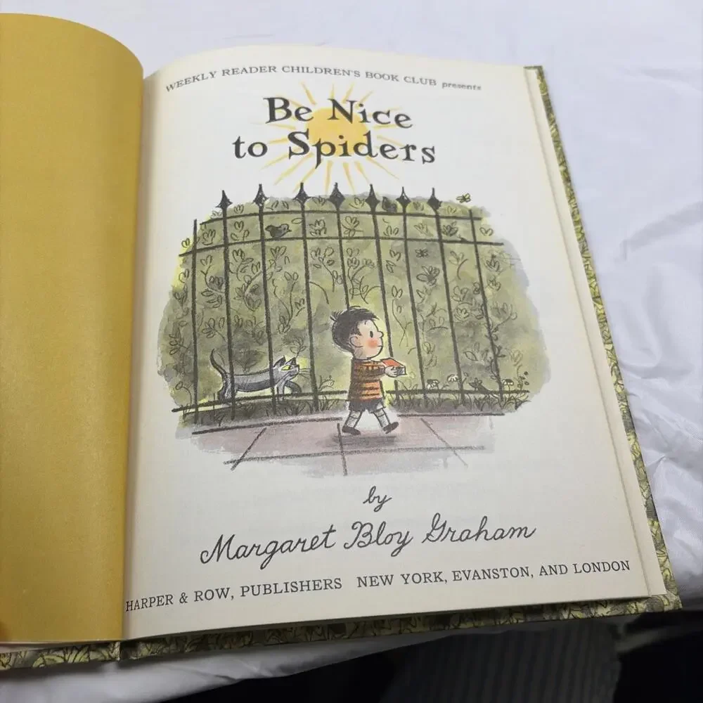 Vintage Be Nice To Spiders by Margaret Bloy Graham 1967 Hardcover Weekly Reader